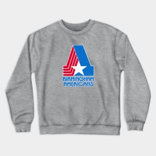 DEFUNCT - BURMINGHAM AMERICANS Crewneck Sweatshirt